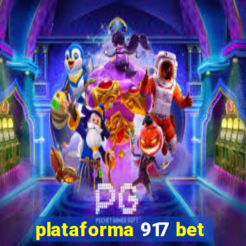 plataforma 917 bet