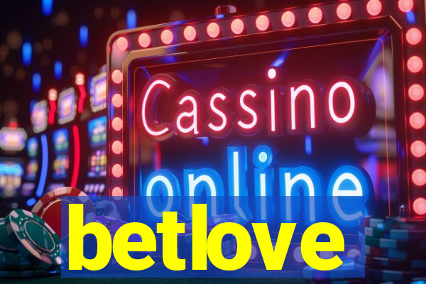 betlove