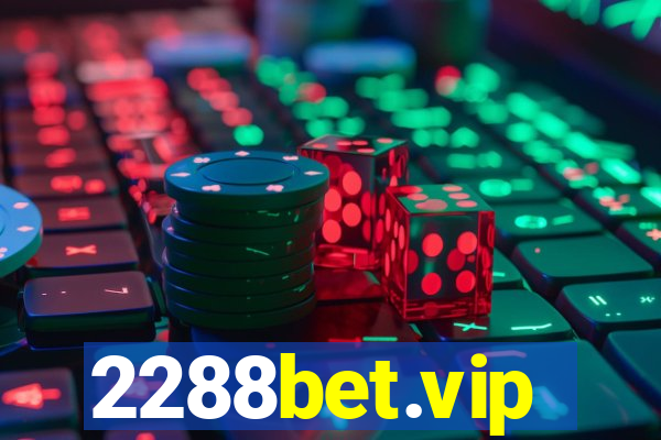 2288bet.vip