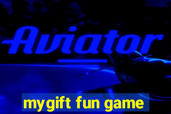 mygift fun game