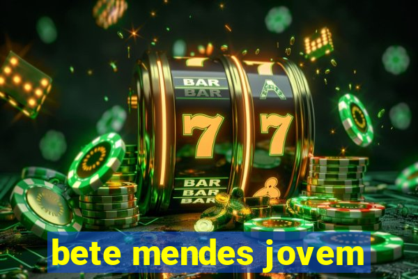 bete mendes jovem