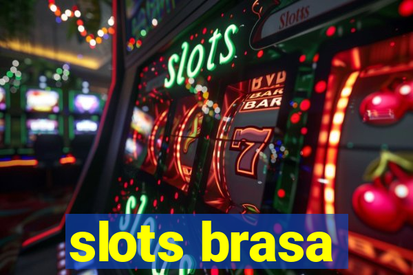 slots brasa