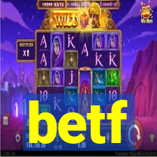 betf