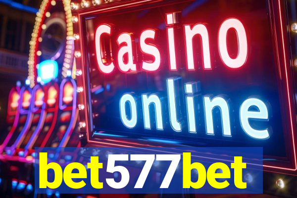 bet577bet