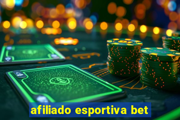 afiliado esportiva bet