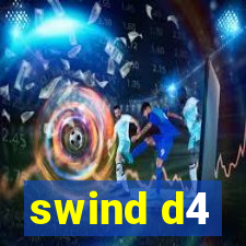 swind d4