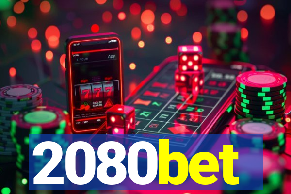 2080bet