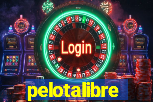 pelotalibre