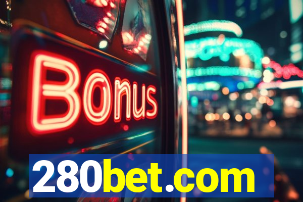 280bet.com