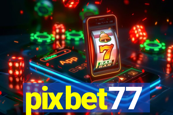 pixbet77