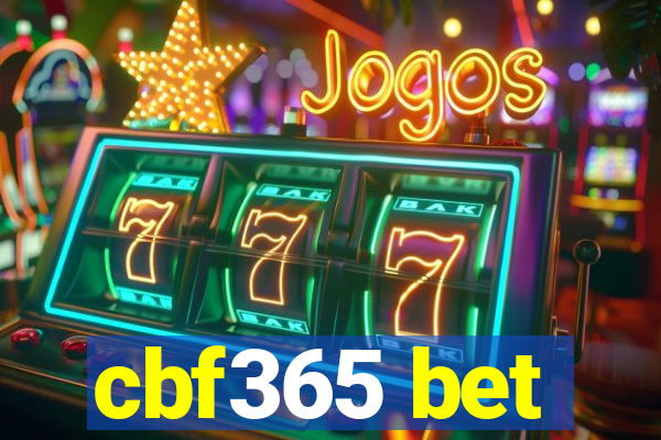 cbf365 bet