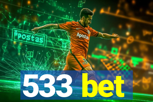 533 bet