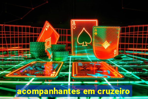 acompanhantes em cruzeiro