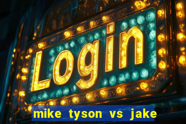 mike tyson vs jake paul assistir online