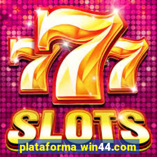 plataforma win44.com