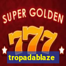 tropadablaze