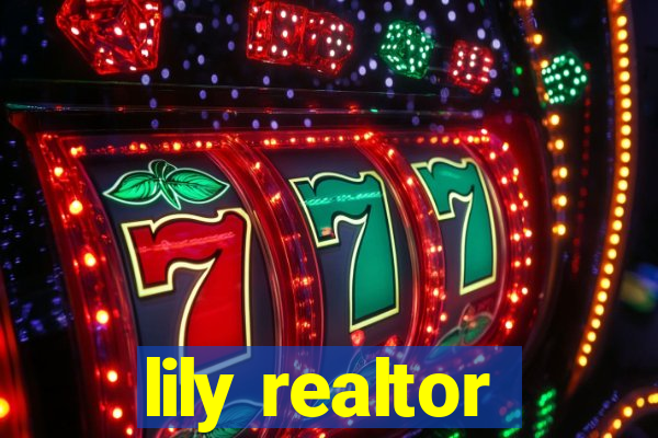 lily realtor