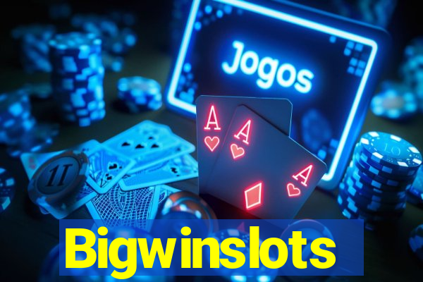 Bigwinslots