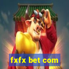 fxfx bet com