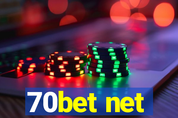 70bet net