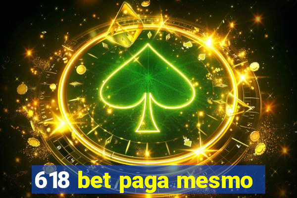 618 bet paga mesmo