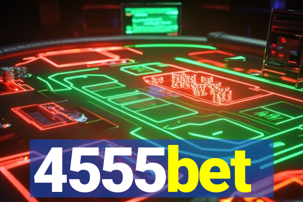 4555bet