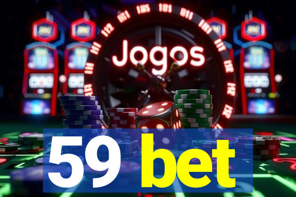 59 bet