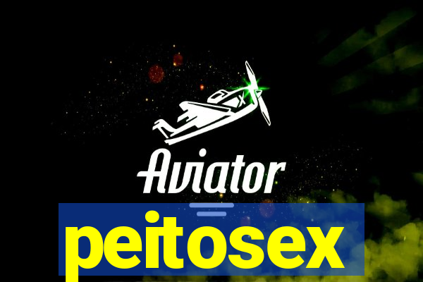 peitosex