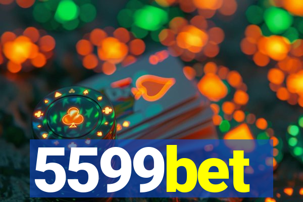 5599bet