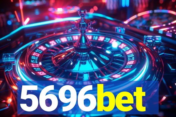 5696bet