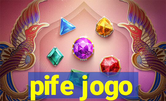 pife jogo