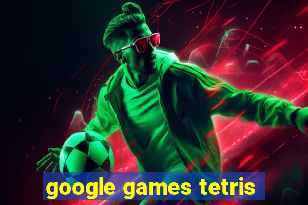 google games tetris