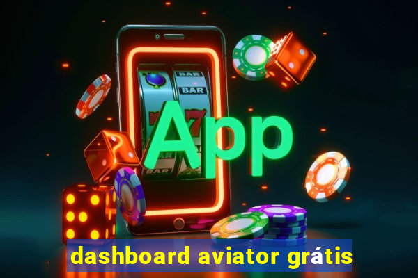 dashboard aviator grátis