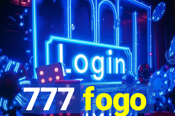 777 fogo