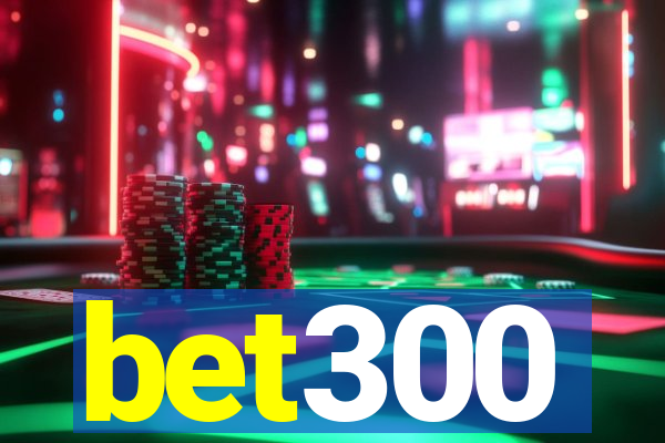 bet300