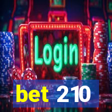 bet 210