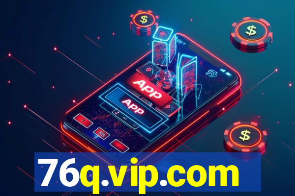 76q.vip.com