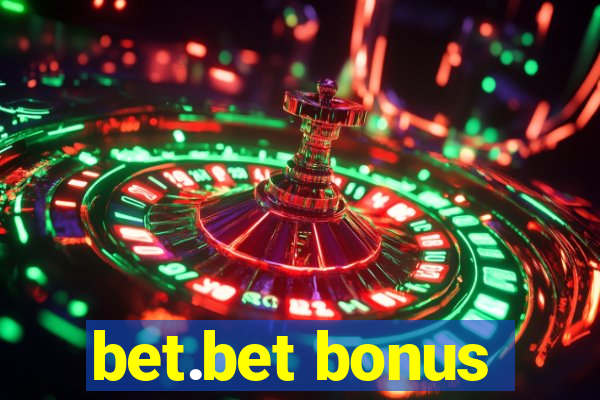 bet.bet bonus