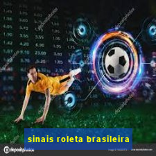 sinais roleta brasileira