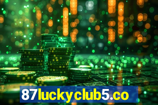 87luckyclub5.com