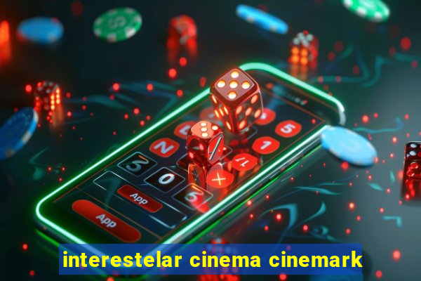 interestelar cinema cinemark