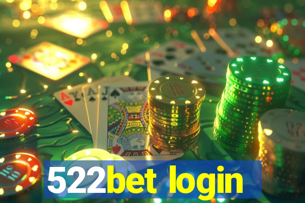 522bet login