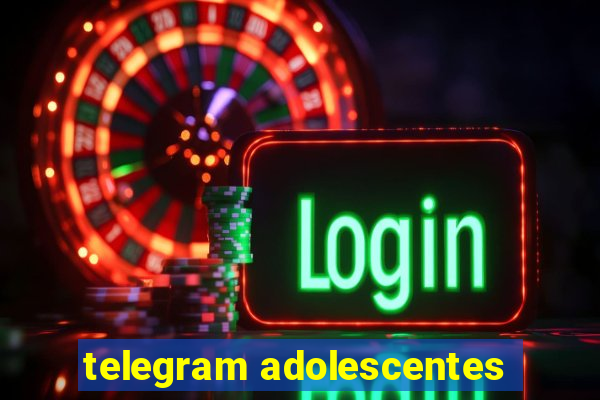 telegram adolescentes