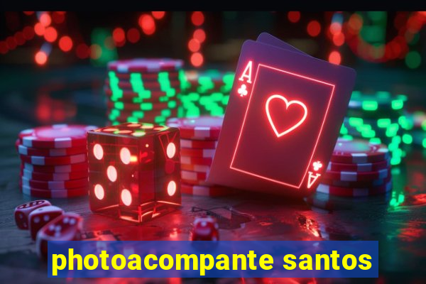 photoacompante santos