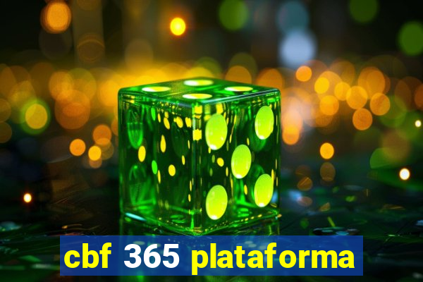 cbf 365 plataforma