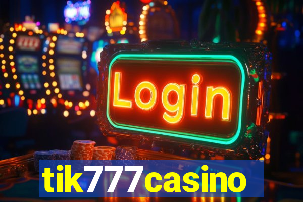 tik777casino