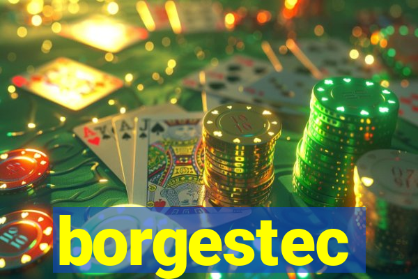 borgestec