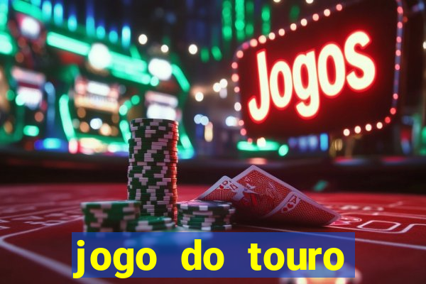 jogo do touro plataforma nova