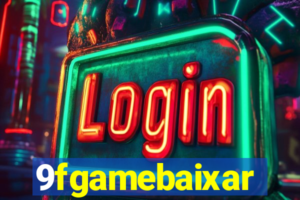 9fgamebaixar