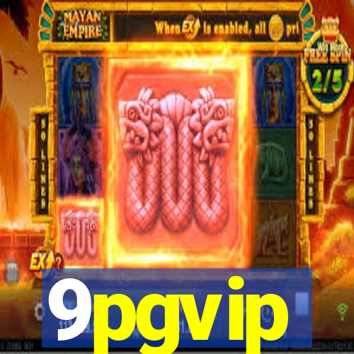 9pgvip